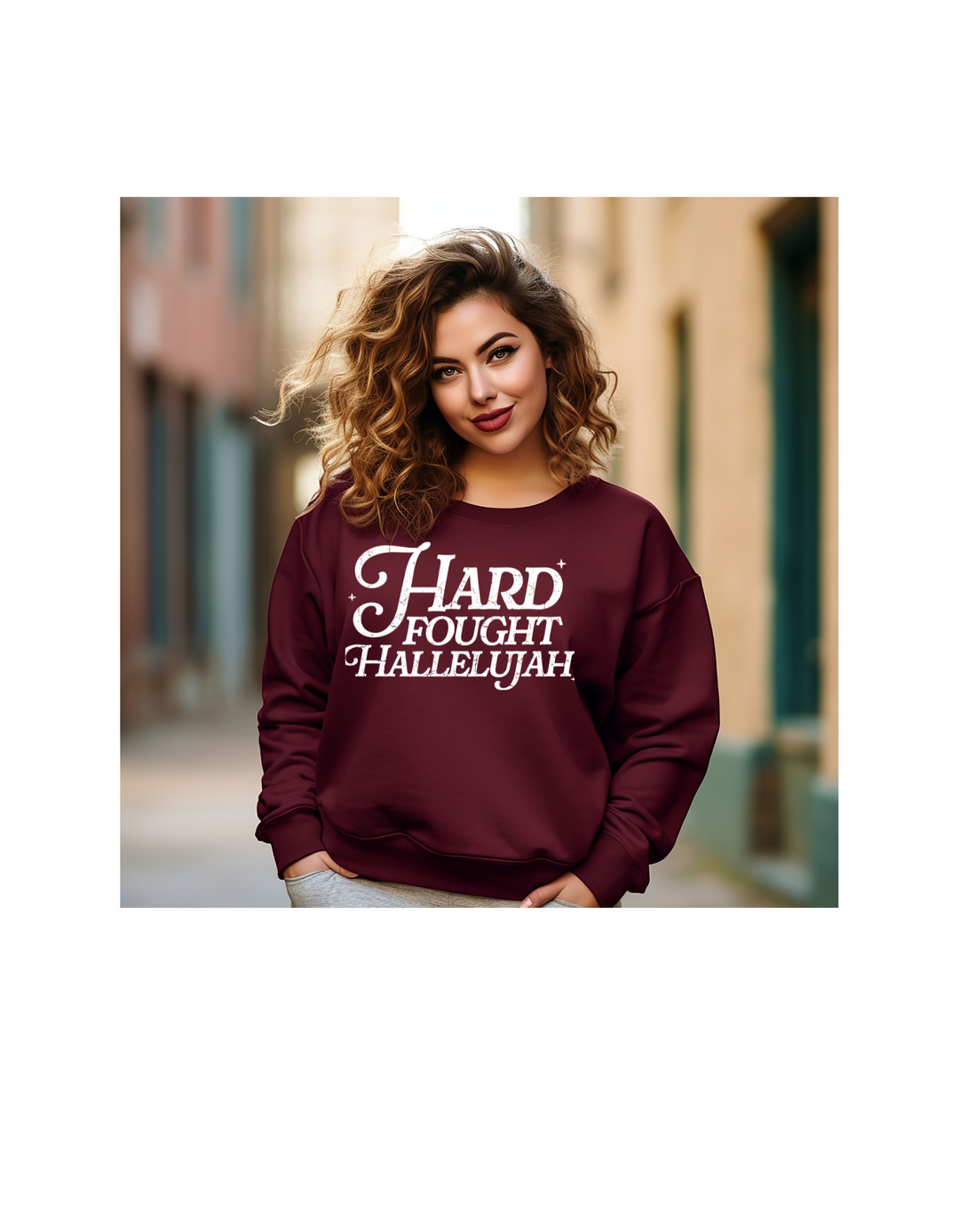 HARD FOUGHT HALLELUJAH WHITE FONT CREWNECK/TEE PRE-ORDER