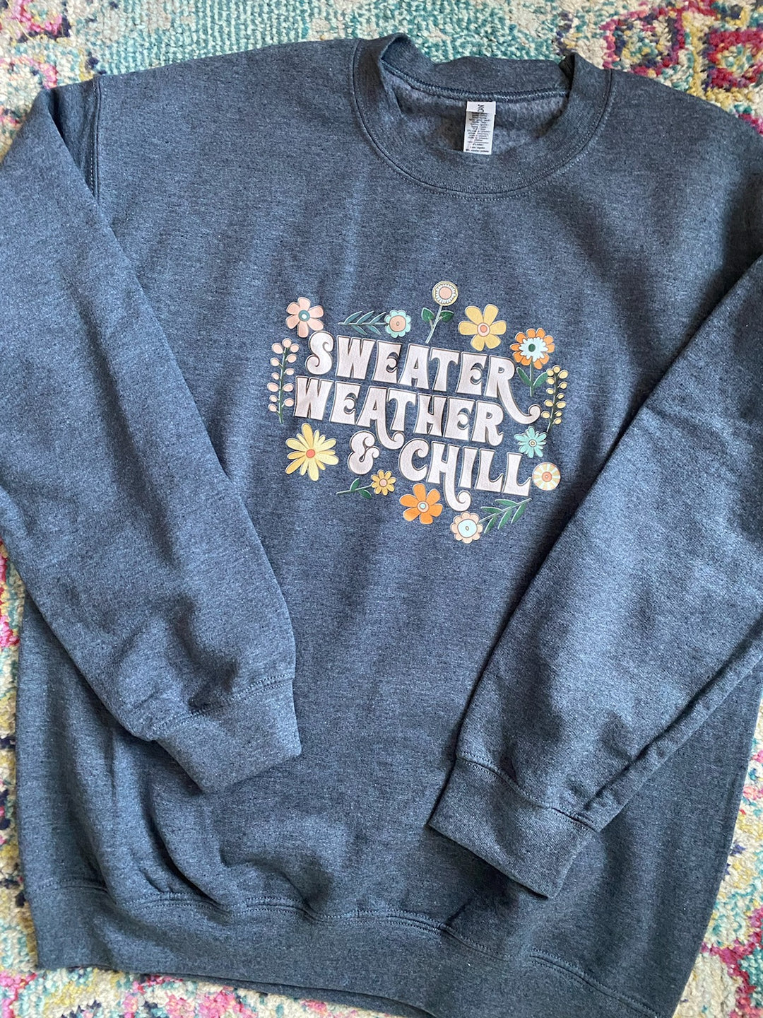 SWEATER WEATHER & CHILL CREWNECK