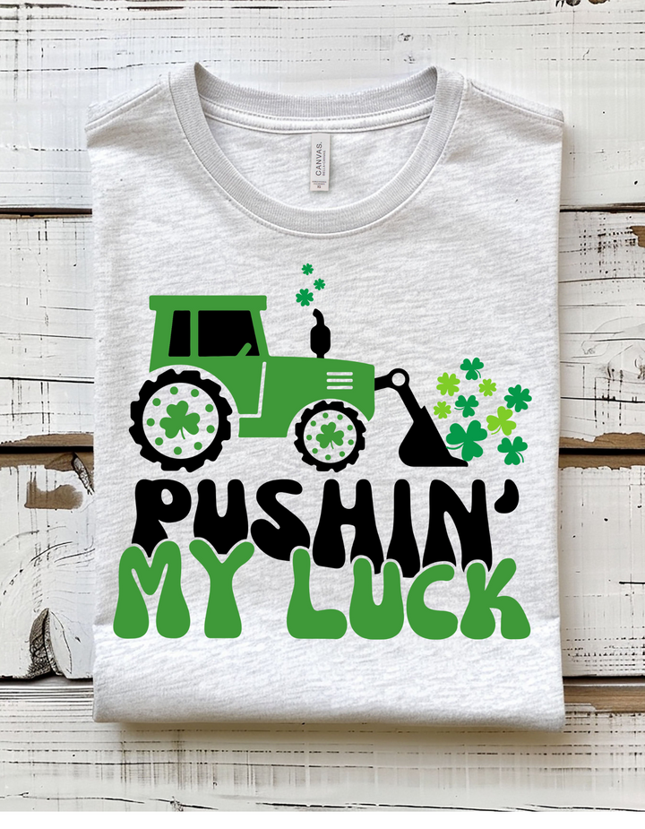 PUSHIN MY LUCK CREW/TEE