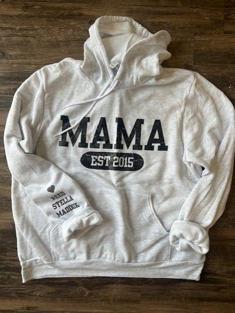 MAMA CUSTOM HOODIE PRE-ORDER