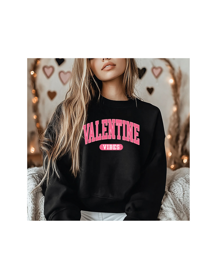 VALENTINE VIBES ADULT CREWNECK PRE-ORDER